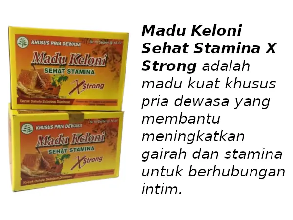 madu Keloni adalah