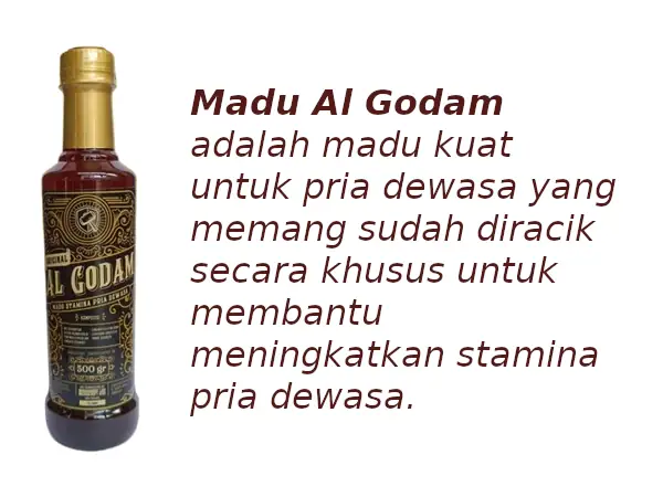 madu al Godam adalah