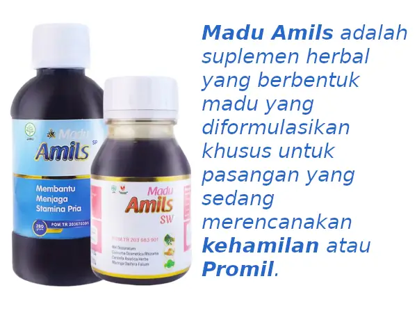 madu Amils adalah