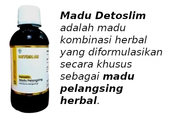 madu detoslim adalah
