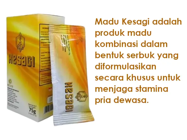 madu kesagi adalah