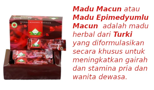 madu Macun adalah