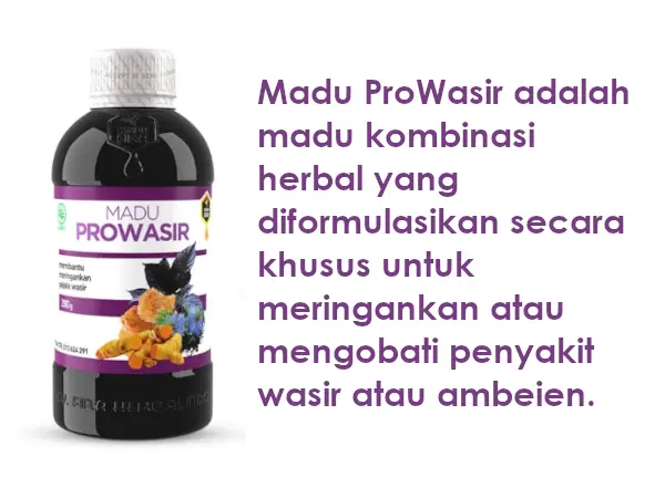 madu prowasir adalah