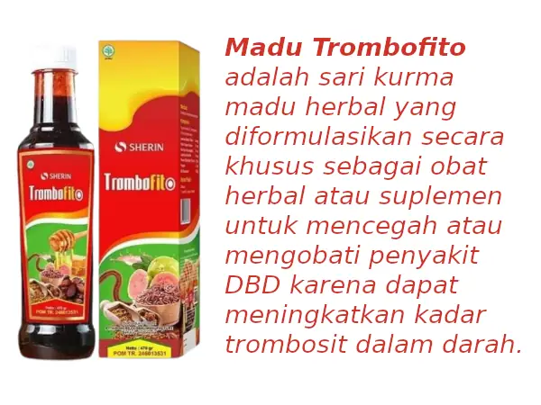 madu trombofito adalah