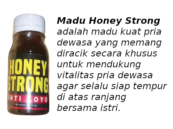 madu Honey Strong adalah